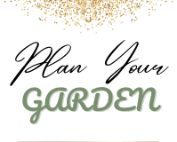 Plan Your Garden! 1